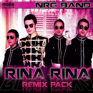 Обложка для Nrg Band - Rina Rina (Rudeejay & Patrick Akami Remix) [http://vk.com/newfreshmusic2013]