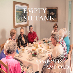 Обложка для Empty Fish Tank - When You Wake