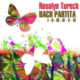 Обложка для Rosalyn Tureck - Partita No. 4 in D Major, BWV 828: III. Courante