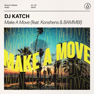 Обложка для DJ Katch feat. Konshens, Bammbi - Make A Move (feat. Konshens & Bammbi)