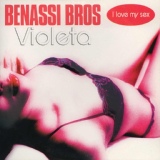 Обложка для Benassi Bros., Violeta - I Love My Sex