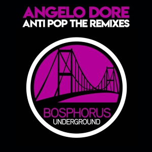 Обложка для Angelo Dore - Anti Pop