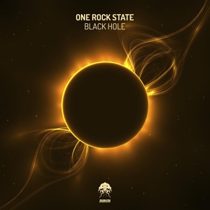 Обложка для One Rock State - Black Hole (John May Remix)