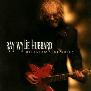 Обложка для Ray Wylie Hubbard - Rock And Roll Gypsies