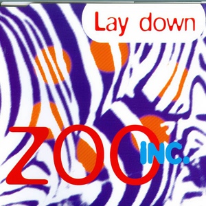 Обложка для Zoo Inc. - Lay Down