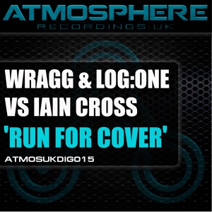 Обложка для Wragg, Log:One, Iain Cross - Run For Cover