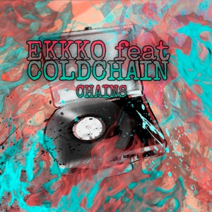 Обложка для Ekkko - Chains (feat. Coldchain)