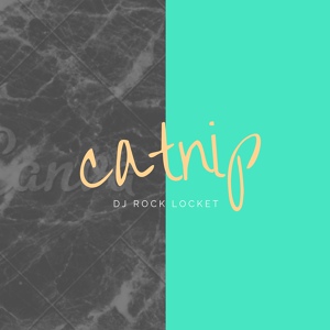 Обложка для DJ Rock Locket - Catnip