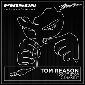 Обложка для Горячие Треки Лета 2016 | Tom Reason - Shake It