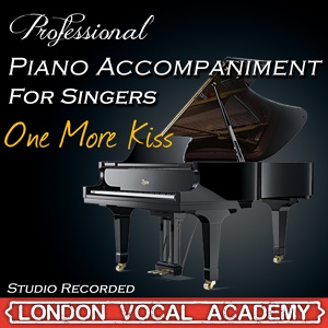 Обложка для London Vocal Academy - One More Kiss ('Follies' Piano Accompaniment) [Professional Karaoke Backing Track]