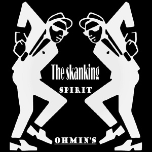 Обложка для Ohmin's - The Skanking Spirit