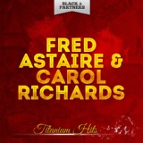 Обложка для Fred Astaire & Carol Richards - Paris Loves Lovers