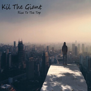 Обложка для Kil The Giant - New Day