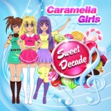 Обложка для Caramella Girls - Saw You Standin' There