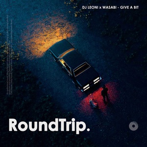 Обложка для Dj Leoni, Wasabi, RoundTrip.Music - Give A Bit