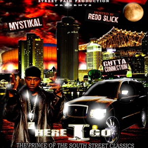 Обложка для Mystikal Hosted By Redd Slick - It Yearns