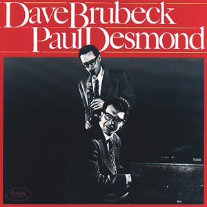 Обложка для Dave Brubeck, Paul Desmond - You Go To My Head