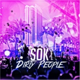 Обложка для Sok - Dirty People