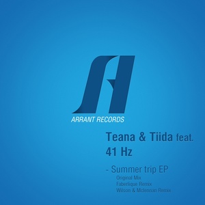 Обложка для Teana & Tiida feat. 41 Hz feat. 41 Hz - Summer Trip