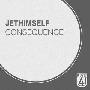 Обложка для Jethimself - Consequence