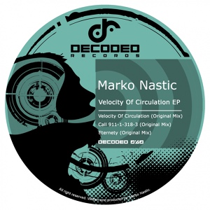 Обложка для Marko Nastic - Velocity Of Circulation