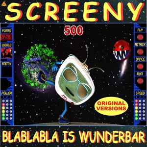 Обложка для SCREENY - BLABLABLA IS WUNDERBAR