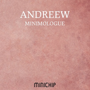 Обложка для AndReew - Minimologue