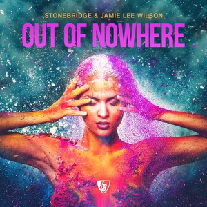 Обложка для StoneBridge, Jamie Lee Wilson - Out of Nowhere