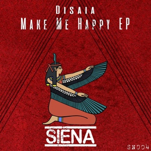 Обложка для Disaia - Make Me Happy