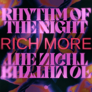 Обложка для RICH MORE - Rhythm Of The Night (Extended Mix) [vk.com/hithotmusic] Future Rave
