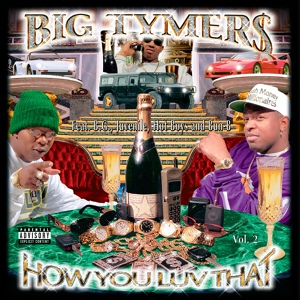 Обложка для Big Tymers - Suga & Pac, Puff & Big (6 Fig) (Feat. B.G., Lil' Wayne)
