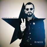 Обложка для Ringo Starr - What’s My Name