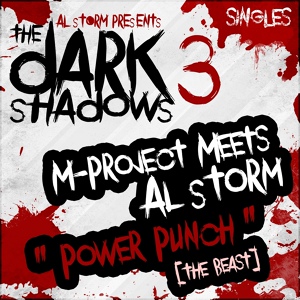 Обложка для M-Project & Al Storm - The Power Punch (Original Mix)