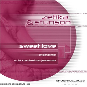 Обложка для Zetika & Stunson - Sweet Love (Science Deal vs Jerom Mix)