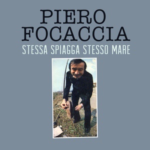 Обложка для Piero Focaccia - Stessa spiagga stesso mare