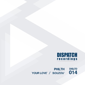 Обложка для Philth - Your Love