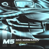 Обложка для Dan Korshunov - BMW M5