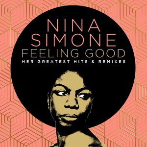 Обложка для Nina Simone - Feeling Good