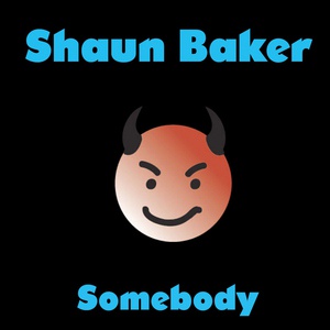 Обложка для SHAUN BAKER - Somebody (Radio Instrumental Mix)