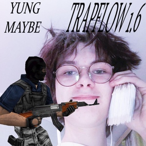 Обложка для Yung Maybe - Trapflow 1.6