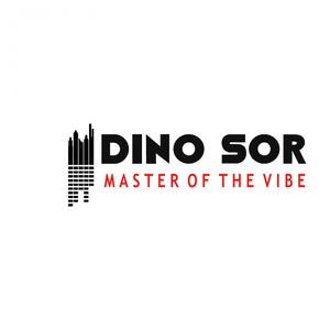 Обложка для Dino Sor - Master of the Vibe