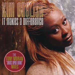 Обложка для Kim English - It Makes A Difference (Tony Moran "Arms Open Wide" Mix)