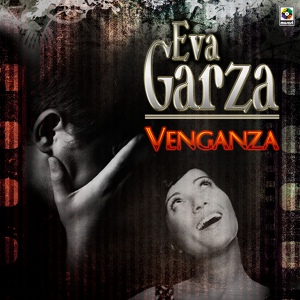 Обложка для Eva Garza - Lo Último
