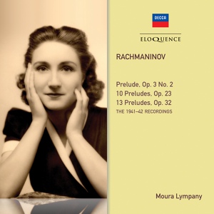 Обложка для Moura Lympany - Rachmaninoff: 13 Preludes, Op. 32 - No. 7 in F Major: Moderato