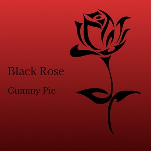 Обложка для Gummy Pie - Black Rose