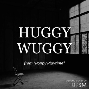 Обложка для DPSM - Huggy Wuggy (from "Poppy Playtime")