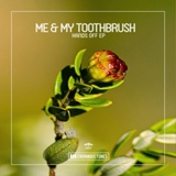 Обложка для Me & My Toothbrush - Forgiveness