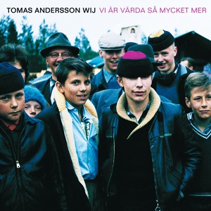 Обложка для Tomas Andersson Wij - Enklare än så