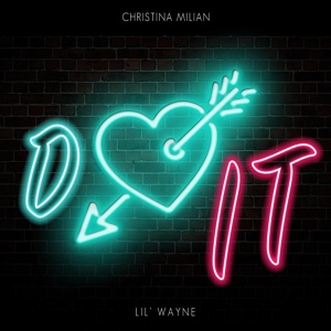 Обложка для Christina Milian feat. Lil Wayne - Do It