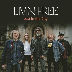 Обложка для Livin Free - Lost in the City